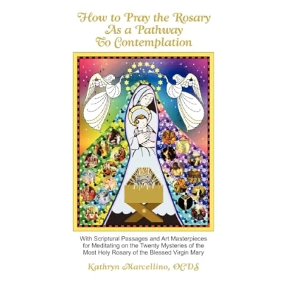 Abbildung von How to Pray the Rosary as a Pathway Contemplation