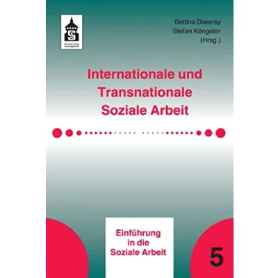 Abbildung von Internationale und Transnationale Soziale Arbeit (Einführung in die Arbeit)