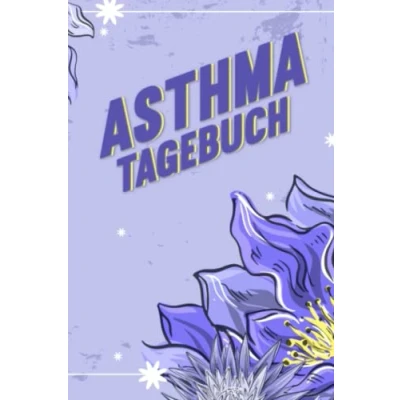 Abbildung von Asthma Tagebuch: Tagebuch zum Eintragen und Protokollieren von Peak Flow, Symptomen Krankheitsverlauf bei Asthma, COPD, Bronchitis Lungenkrankheiten I Tagebuch02