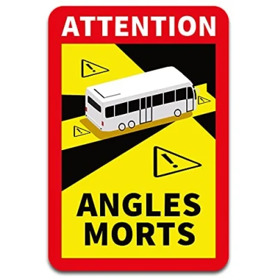 Abbildung von Attention Angles Morts Aufkleber je 25x17cm für Fahrzeuge Pflicht ab 3,5 t in Frankreich Warnung Toter Winkel Sticker selbstklebend uv beständig wetterfest R144 (Bus, 1 Stück)