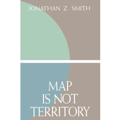 Abbildung von Map is not Territory: Studies in the History of Religions