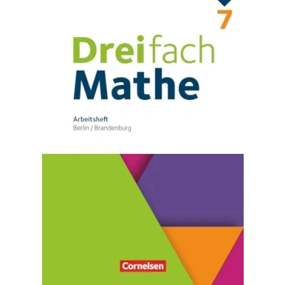 Abbildung von Dreifach Mathe Berlin und Brandenburg 7. Schuljahr: Arbeitsheft mit Lösungen