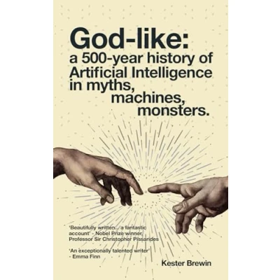 Abbildung von God like: A 500 Year History of Artificial Intelligence in Myths, Machines, Monsters