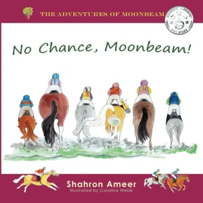 Abbildung von No Chance, Moonbeam! (The Adventures of Moonbeam, Band 4)