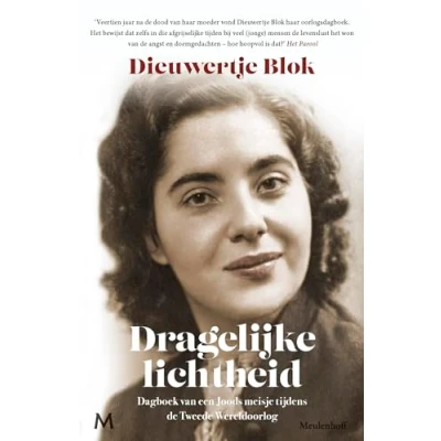 Abbildung von Dragelijke lichtheid: Dagboek van een Joods meisje tijdens de Tweede Wereldoorlog