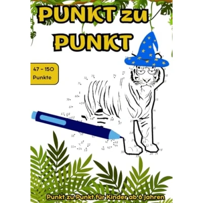 Abbildung von Punkt zu für Kinder ab 6 Jahren: das tierische Verbinde und Malbuch Jungen Mädchen spielerische Lernen von Zahlen