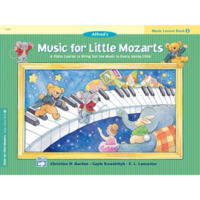 Abbildung von Music for Little Mozarts: Lesson Book 2: A Piano Course to Bring Out the in Every Young Child (Alfred&#039;s Mozarts)