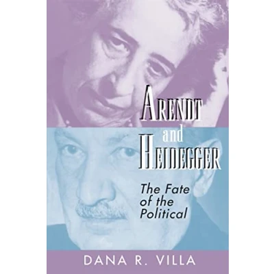 Abbildung von Arendt and Heidegger: the Fate of Political