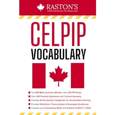 Abbildung von CELPIP Vocabulary Practice: Top 500 Words, Over 1500 Examples &amp; Synonyms to Target CLB 10+ (CELPIP Practice Books: 10+, Band 5)