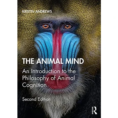 Abbildung von the Animal Mind: An Introduction to Philosophy of Cognition