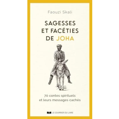 Abbildung von Sagesses et facéties de JOHA 70 contes spirituels leurs messages cachés