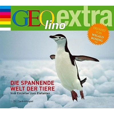 Abbildung von Die spannende Welt der Tiere Vom Einzeller zum Elefanten: GEOlino extra Hör Bibliothek (Die Einzeltitel, Band 6)
