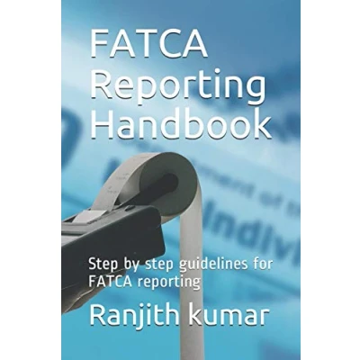 Abbildung von FATCA reporting Handbook: step by guidelines for