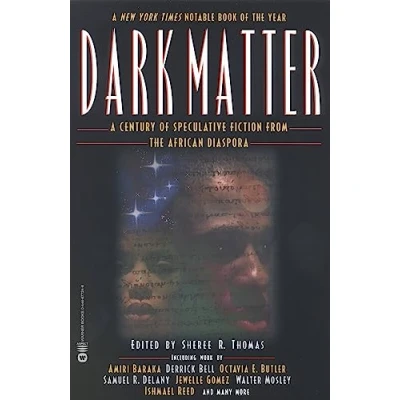 Abbildung von Dark Matter: A Century of Speculative Fiction from the African Diaspora