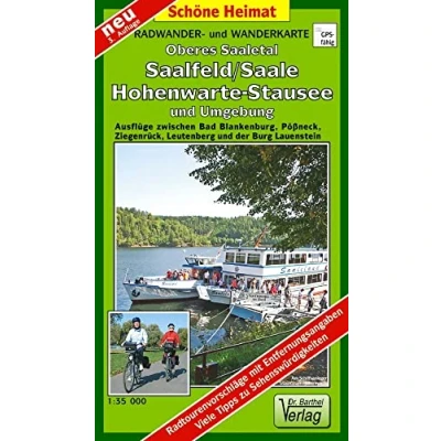 Abbildung von Radwander und Wanderkarte Oberes Saaletal, Saalfeld/Saale, Hohenwarte Stausee Umgebung: Ausflüge zwischen Bad Blankenburg, Pößneck, Ziegenrück, ... in Kilometer (Schöne Heimat)