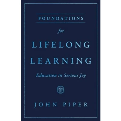 Abbildung von Foundations for Lifelong Learning: Education in Serious Joy