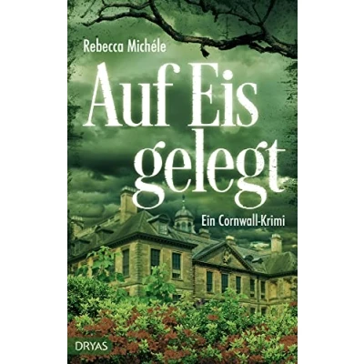 Abbildung von Auf Eis gelegt: Ein Cornwall Krimi (Ein mit Sandra Flemming)