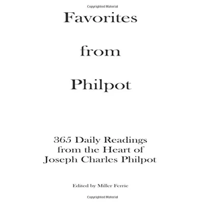 Abbildung von Favorites from Philpot: 365 Daily Readings the Heart of Joseph Charles Philpot