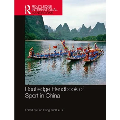 Abbildung von Routledge Handbook of Sport in China (Routledge International Handbooks)