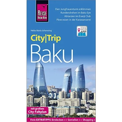 Abbildung von Reise Know How CityTrip Baku: Reiseführer mit Stadtplan und kostenloser Web App