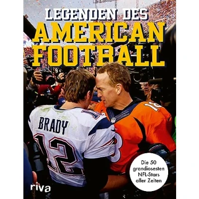 Abbildung von Legenden des American Football: Die 50 grandiosesten NFL Stars aller Zeiten. von Jerry Rice bis Patrick Mahomes. Eine Hall of Fame. Mit einem Vorwort Amon Ra St. Brown