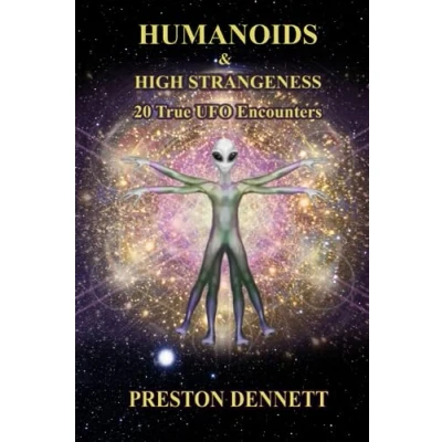 Abbildung von Humanoids and High Strangeness: Twenty True UFO Encounters