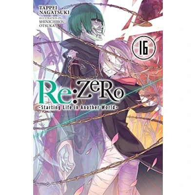 Abbildung von Re:ZERO Starting Life in Another World , Vol. 16 (light novel) (RE ZERO SLIAW LIGHT NOVEL SC, Band 16)
