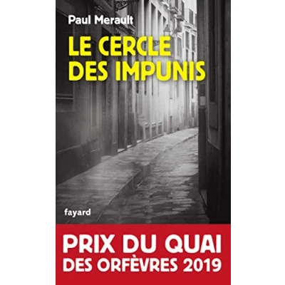 Abbildung von Le cercle des impunis (Prix du Quai orfevres 2019): Prix Orfèvres 2019