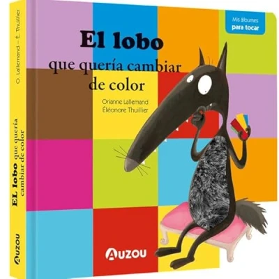 Abbildung von El lobo que quería cambiar de color. Libro con texturas