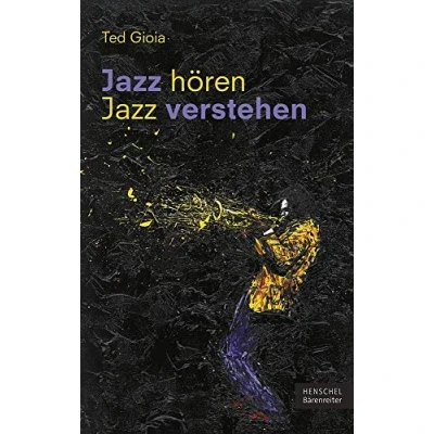 Abbildung von Jazz hören verstehen: Aus dem Englischen von Sven Hiemke