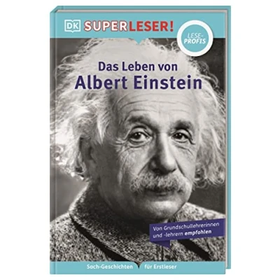 Abbildung von SUPERLESER! Das Leben von Albert Einstein: Lesestufe Leseprofis, Sach Geschichten Für Erstleser. Kinder ab der 2./3. Klasse
