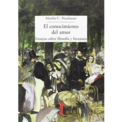 Abbildung von El conocimiento del amor: Ensayos sobre filosofía y literatura (La balsa de la Medusa, Band 210)