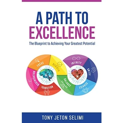 Abbildung von A Path to Excellence: The Blueprint Achieving Your Greatest Potential