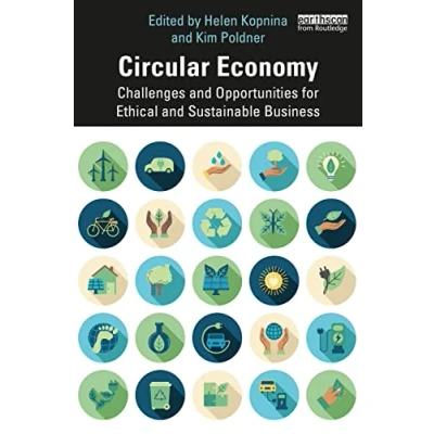Abbildung von Circular Economy: Challenges and Opportunities for Ethical Sustainable Business