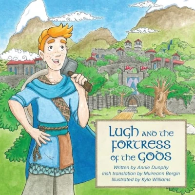 Abbildung von Lugh and the Fortress of Gods: a traditional Irish hero tale retold as participation story