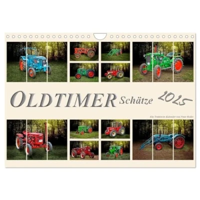 Abbildung von Oldtimer Schätze. Ein Traktoren Kalender (Wandkalender 2025 DIN A4 quer), CALVENDO Monatskalender