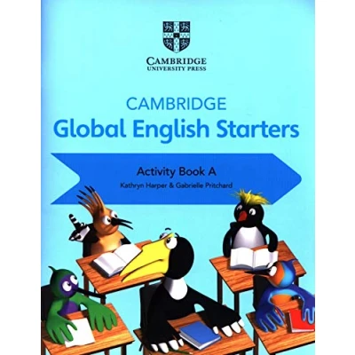 Abbildung von Cambridge Global English Starters Activity Book a (Cambridge English, A)