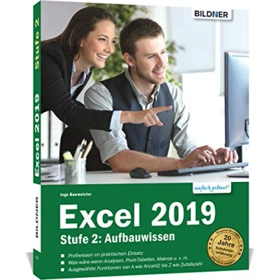 Abbildung von Excel 2019 Stufe 2: Aufbauwissen: Das umfassende Lernbuch für Fortgeschrittene