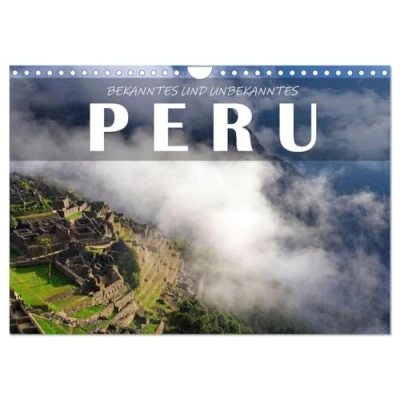 Abbildung von Bekanntes und Unbekanntes Peru (Wandkalender 2025 DIN A4 quer), CALVENDO Monatskalender
