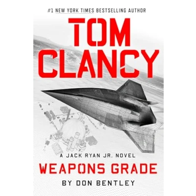 Abbildung von Tom Clancy Weapons Grade (A Jack Ryan Jr. Novel, Band 11)