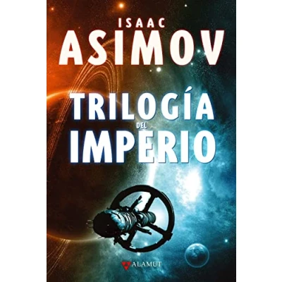 Abbildung von Trilogía Del imperio : Polvo De estrellas ; Las Corrientes espacio Un guijarro en el cielo: Estrellas, Espacio, ... Space, G (Alamut Serie Fantástica, Band 48)