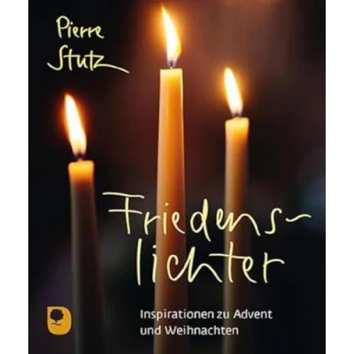 Abbildung von Friedenslichter: Inspirationen zu Advent und Weihnachten (Eschbacher Mini)