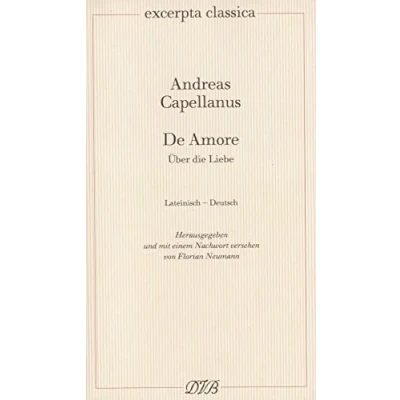 Abbildung von De Amore /Über Liebe: Latein. Dtsch. Hrsg. u. m. Nachw. v. Florian Neumann. (Excerpta classica)