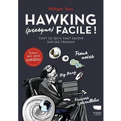 Abbildung von Hawking (presque) facile: Tout ce qu&#039;il faut savoir sur ses travaux