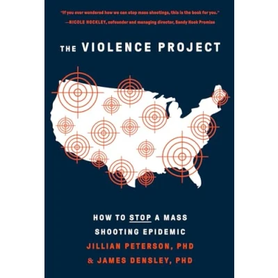 Abbildung von The Violence Project: How to Stop a Mass Shooting Epidemic
