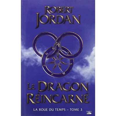 Abbildung von La Roue du Temps T3 : le Dragon Reincarne