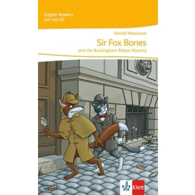 Abbildung von Sir Fox Bones and the Buckingham Palace Mystery: Lektüre mit Audio CD 1. Lernjahr (English Readers)