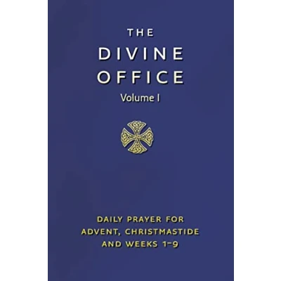 Abbildung von Divine Office Volume 1: the Liturgy of Hours According to Roman Rite as Renewed by Decree Second Vatican Council and Promulgated ... Advent, Christmastide &amp; Weeks 1 9 Year