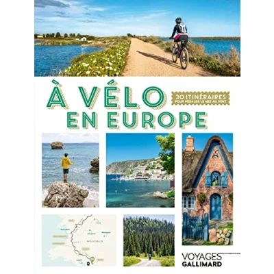 Abbildung von À vélo en Europe: 30 itinéraires pour pédaler le nez au vent