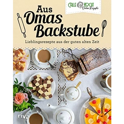 Abbildung von aus Omas Backstube: Lieblingsrezepte der guten alten Zeit. Backbuch mit Klassikern wie Marmorkuchen, Rhabarberkuchen, Zitronenkuchen, ... Butterkuchen (Aus Küche, Band 2)
